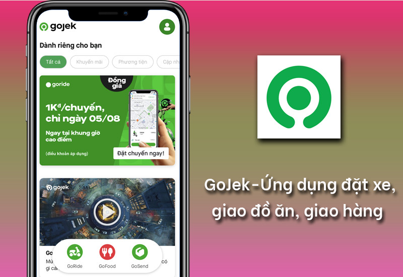 Gojek: Siêu ứng dụng đặt xe, giao đồ ăn, ship hàng nhanh chóng