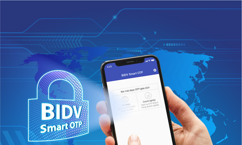 Hướng Dẫn Kích Hoạt và Sử Dụng BIDV Smart OTP An Toàn, Đơn Giản