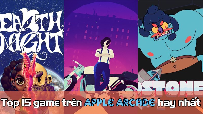 15 tựa game hay nhất trên Apple Arcade