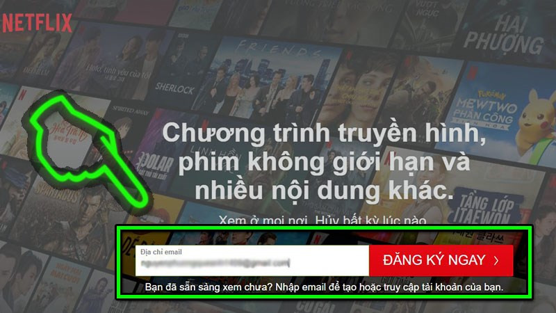 Hướng Dẫn Đăng Ký Tài Khoản Netflix Chi Tiết Nhất 2024