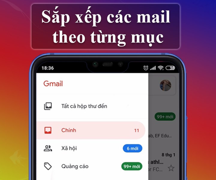 2. Sắp xếp các mail theo từng mục