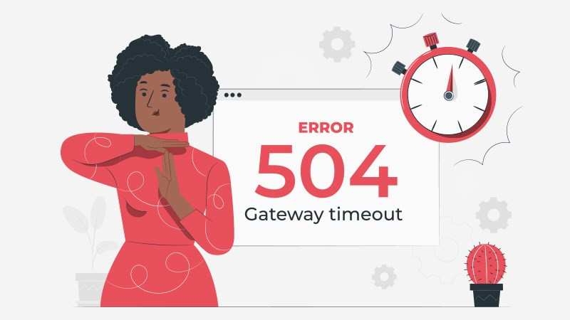 Khắc Phục Lỗi 504 Gateway Timeout: Website "Đơ" Không Vào Được?