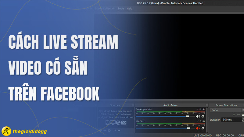 alt: Cách livestream video có sẵn