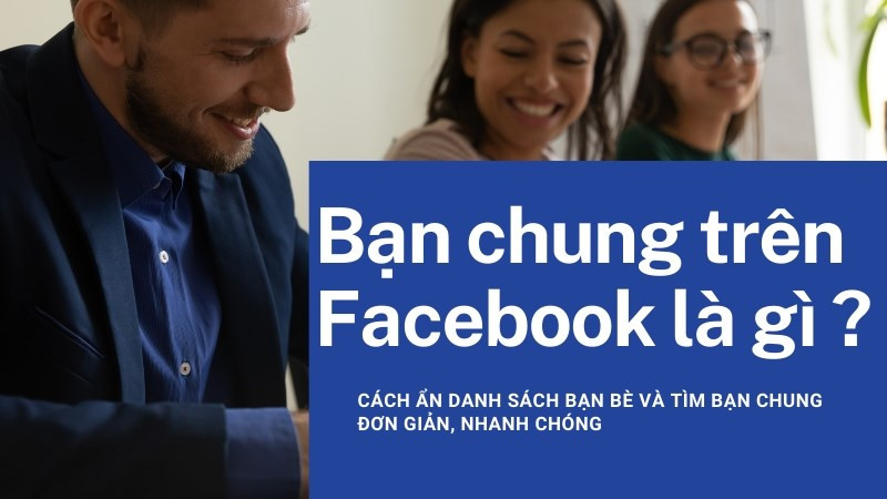 alt text: Minh họa bạn chung trên Facebook