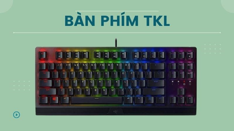 Bàn phím cơ TKL