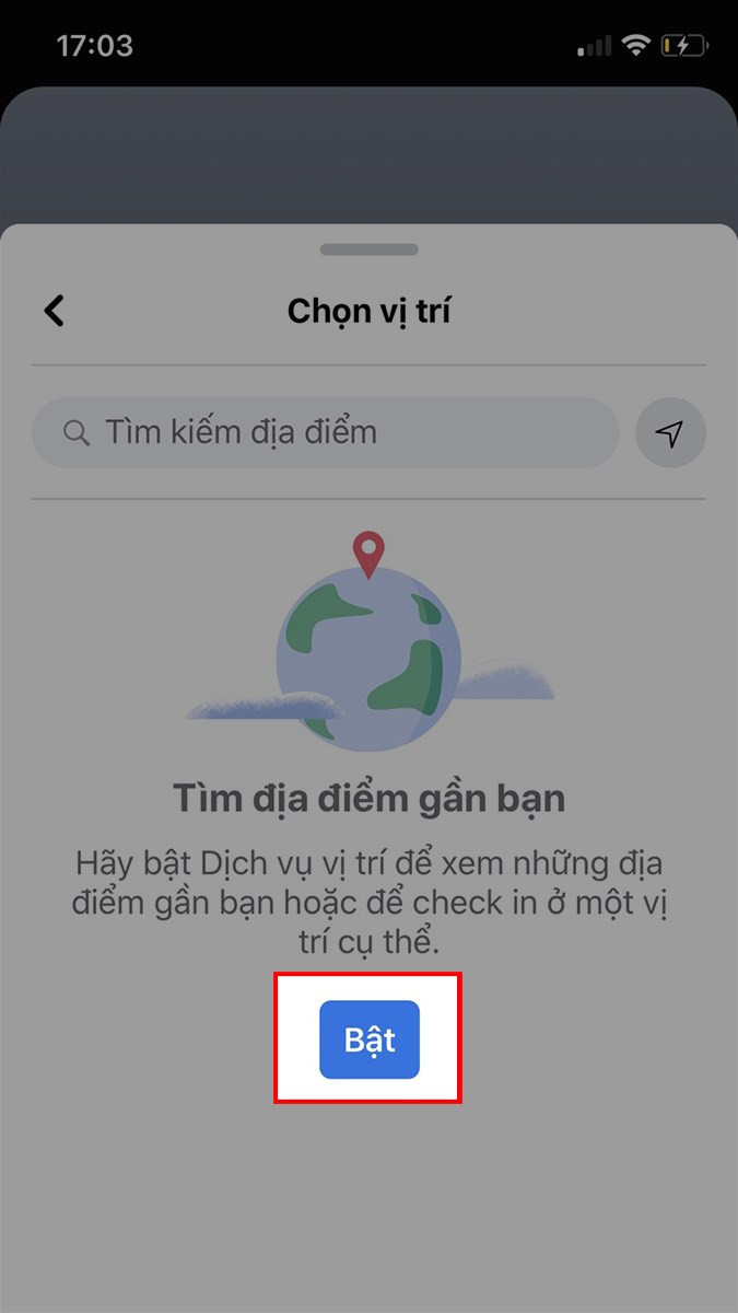 Bật dịch vụ vị trí hoặc chọn địa điểm gần đây