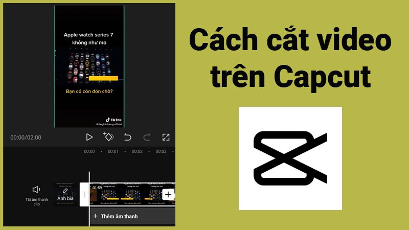 Cách cắt video trên CapCut