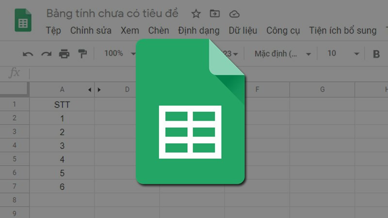 Cách hợp nhất, cố định hàng, cột trong Google Sheets