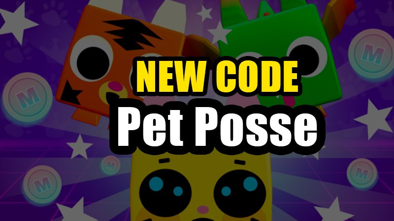 Cách nhập code Pet Posse đơn giản