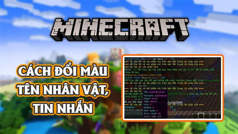 Cách sử dụng mã màu đổi tên nhân vật, nhắn tin trong Minecraft