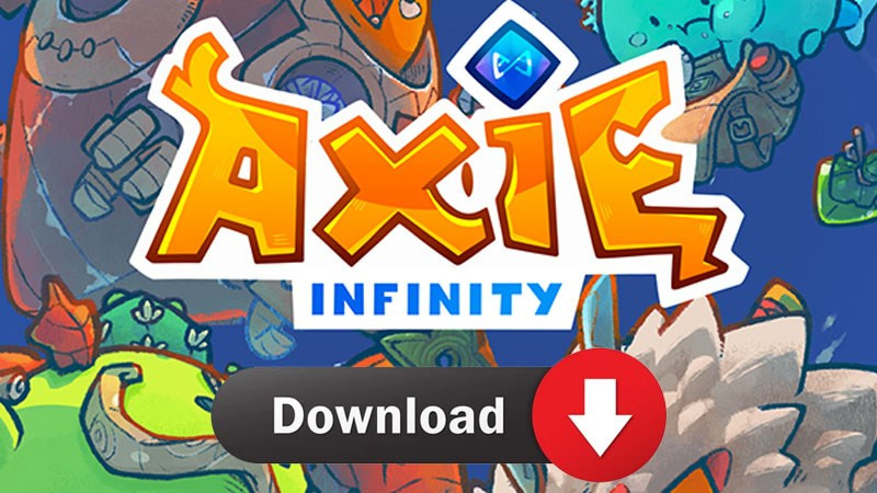 Cách tải Axie Infinity trên điện thoại