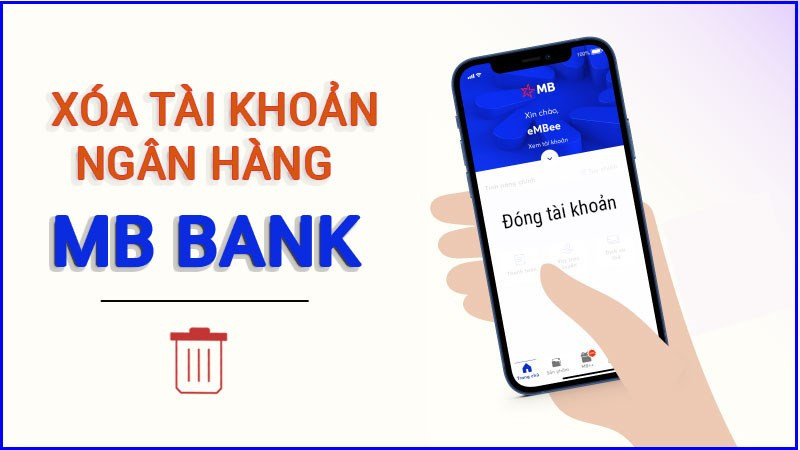 Cách xóa tài khoản MB Bank trên điện thoại