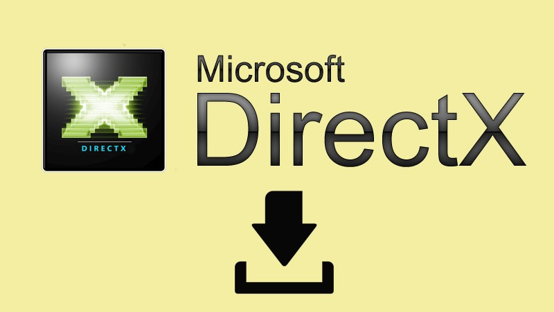 Cài đặt DirectX trên Windows