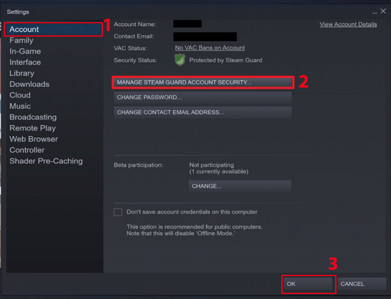  Chọn Account, sau đó chọn Manage Steam Guard Account Security