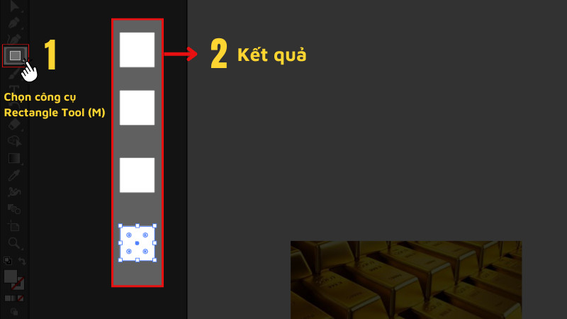 Chọn công cụ Rectangle Tool (M) tạo 4 ô