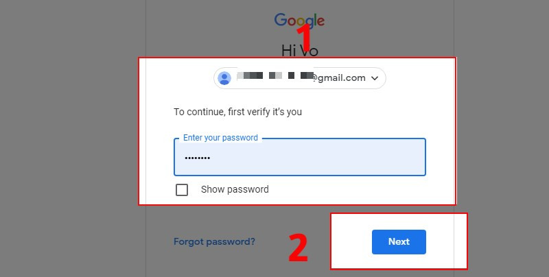 Chọn email, nhập mật khẩu và nhấn nút Next