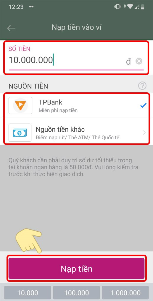 Chọn nguồn tiền và số tiền cần nạp