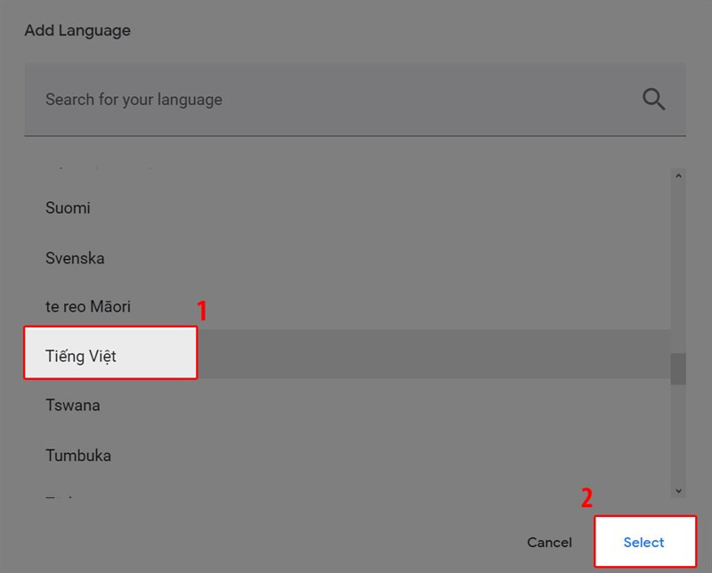 Chọn tiếng Việt và bấm Select