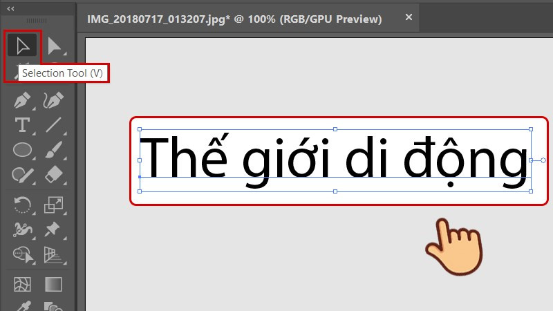Chọn văn bản bằng Selection Tool