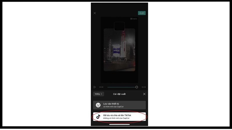 Chọn "Xuất" và chia sẻ lên TikTok