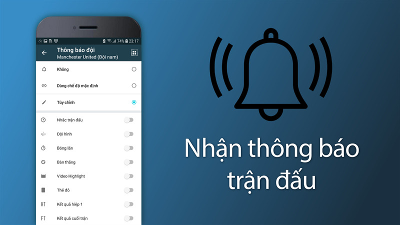 Chức năng nhận th&ocirc;ng b&aacute;o trận đấu