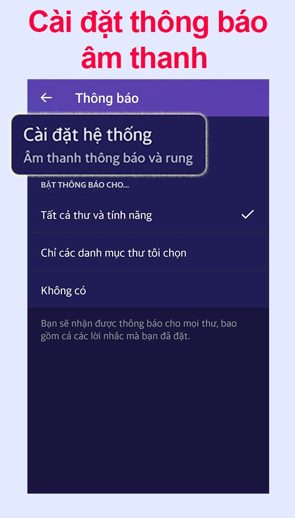 C&agrave;i đặt th&ocirc;ng b&aacute;o với c&aacute;c &acirc;m thanh sinh động cho thư đến