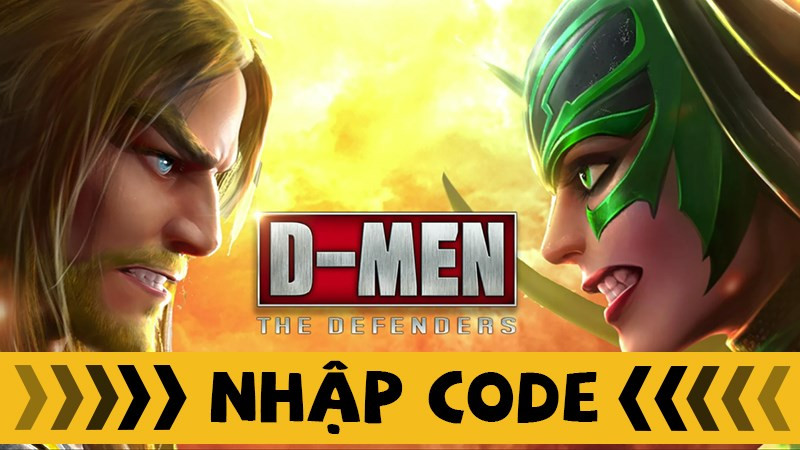 Code D-MEN The Defenders Mới Nhất 2024: Hướng Dẫn Nhập Code Chi Tiết