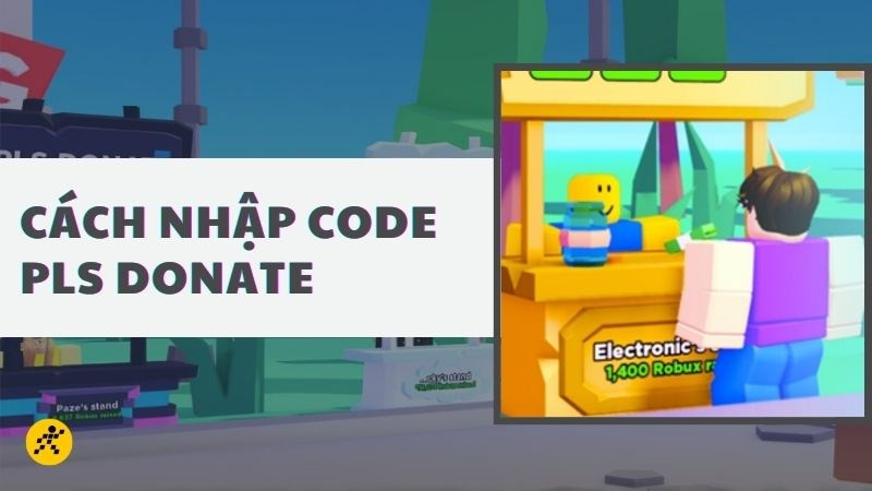 Code Pls Donate mới nhất