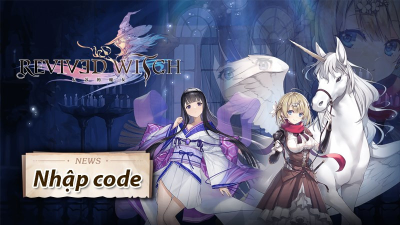 Code Revived Witch mới nhất