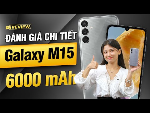 Đánh giá Samsung Galaxy M15 5G