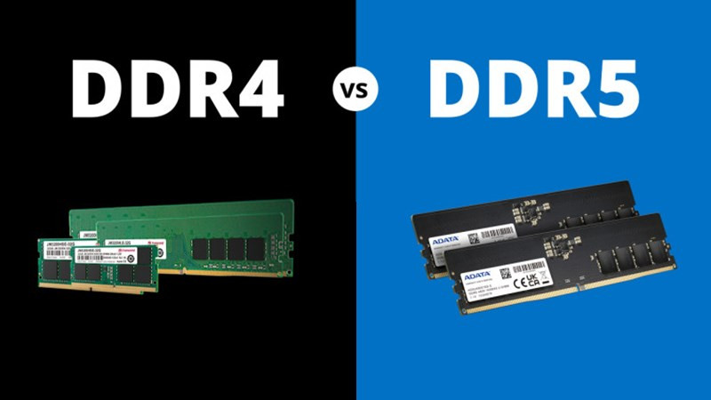 So sánh RAM DDR4 và DDR5: Nâng cấp có đáng?