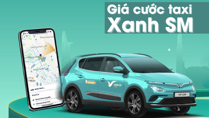 Giá cước taxi Vinfast (Xanh SM)