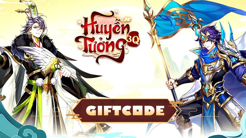 Giftcode Huyễn Tưởng Tam Quốc - Rinh Quà Khủng