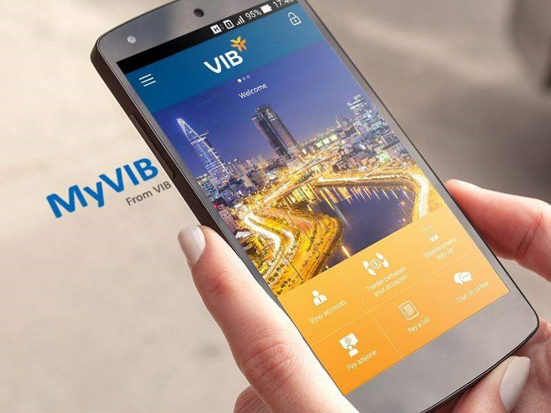 MyVIB: Ứng dụng ngân hàng số tiện lợi trên điện thoại