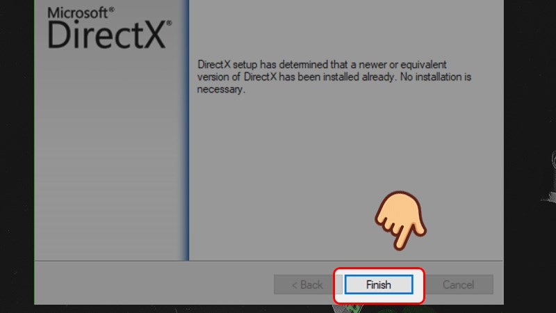 Hoàn tất cài đặt DirectX