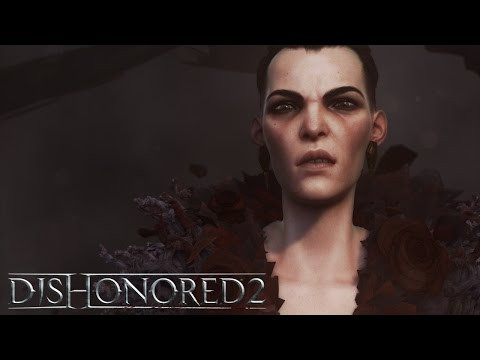 Khám Phá Dishonored 2: Cuộc Chiến Quyền Lực Đầy Kịch Tính Tại Dunwall