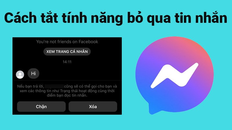 Hủy bỏ qua tin nhắn Messenger trên điện thoại