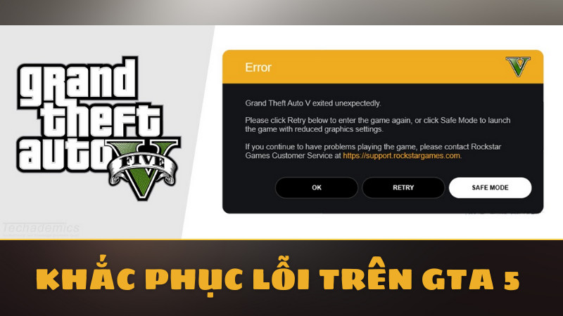 Khắc Phục Lỗi GTA 5: Hướng Dẫn Chi Tiết Cho Game Thủ Việt