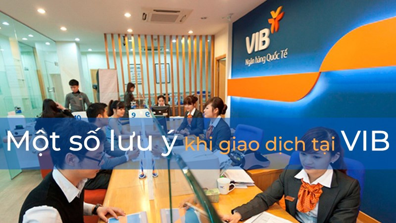 Lưu ý giao dịch VIB