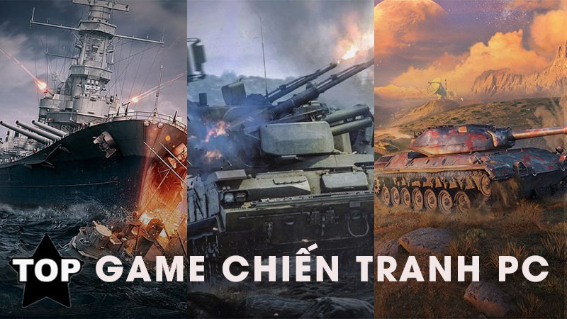 Top Game Chiến Tranh PC Hay Nhất Mọi Thời Đại