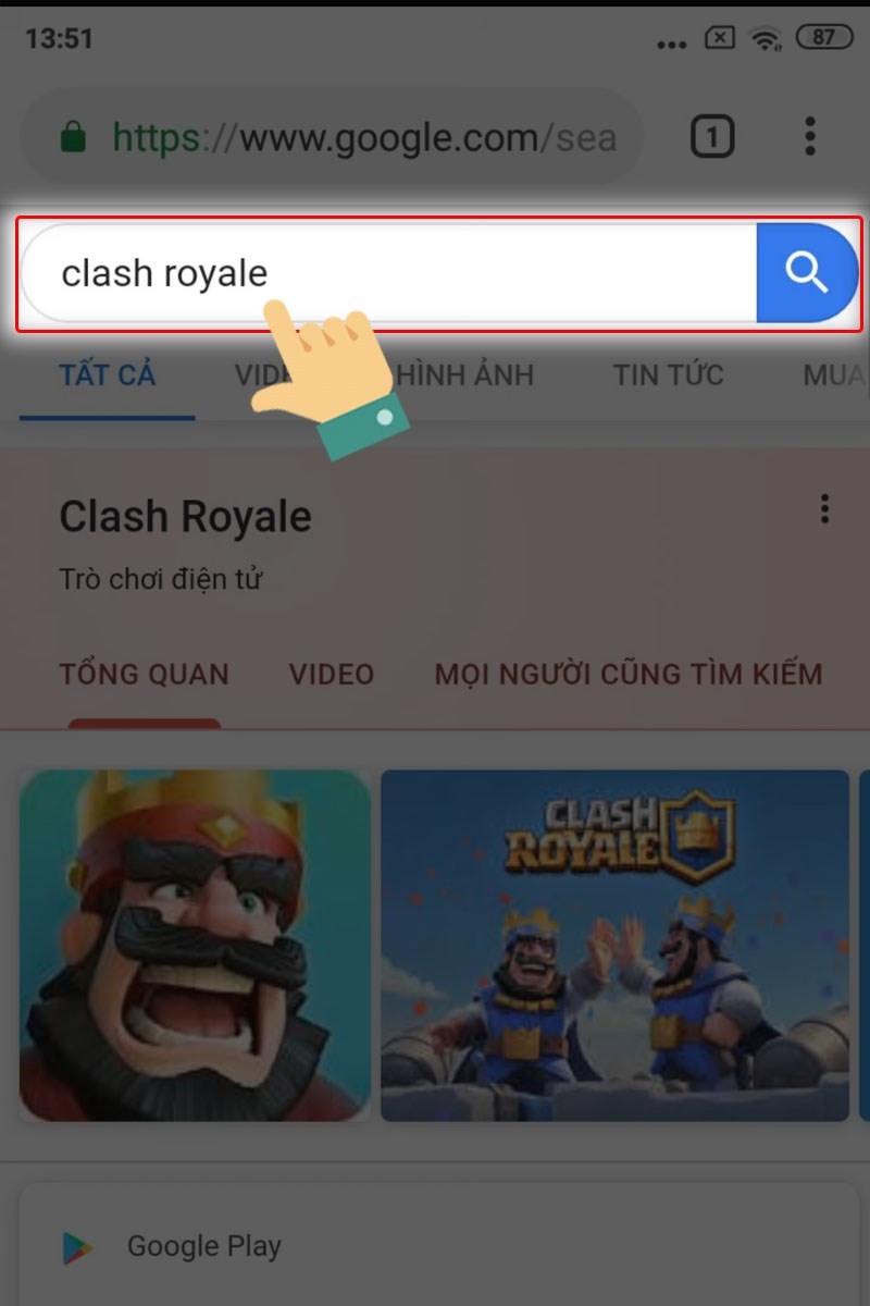 Mở CH Play và tìm kiếm Clash Royale