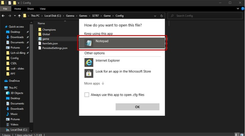 Mở file game.cfg bằng Notepad