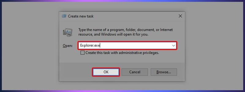 Mở Task Manager và Run new task explorer.exe