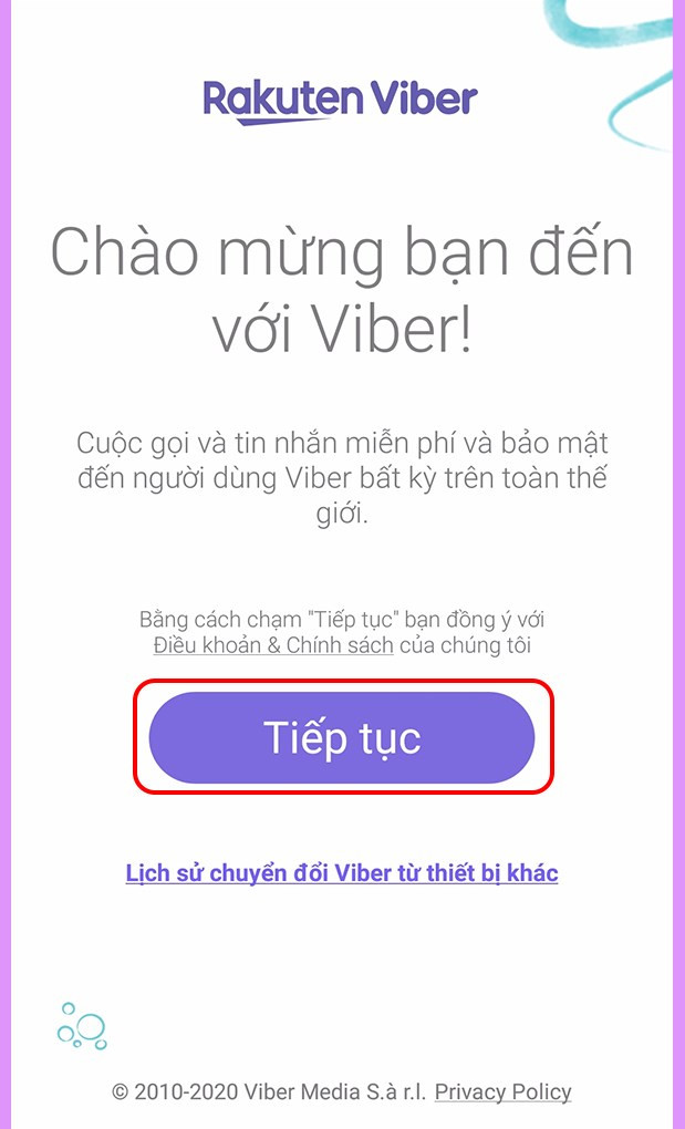 Mở ứng dụng Viber và chọn Tiếp tục