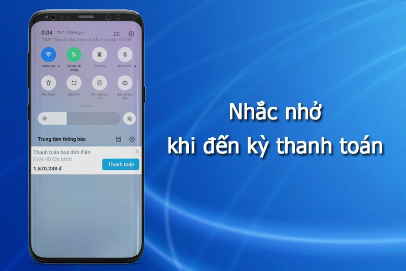 Nhắc nhở khi đến kỳ thanh to&aacute;n