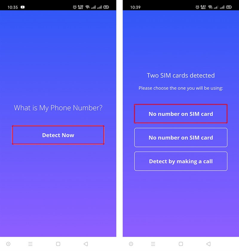 Nhấn Detect Now chọn No number on SIM card