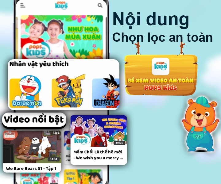 Nội dung phát trên ứng dụng POPS Kids được chọn lọc an toàn