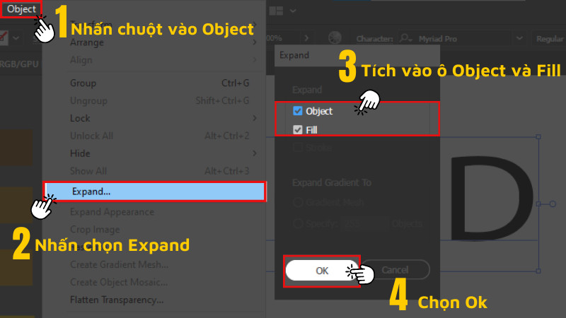 Object > chọn Expand Tích vào Object và Fill > Nhấn OK 