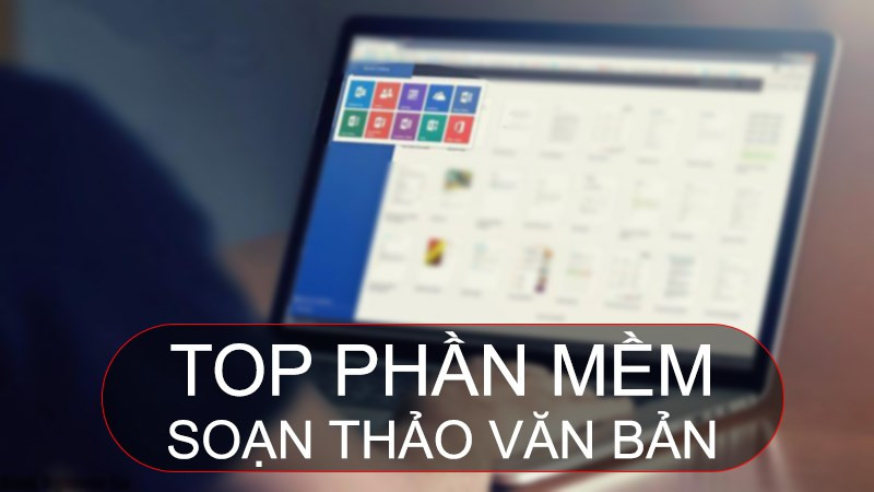 Phần mềm soạn thảo văn bản