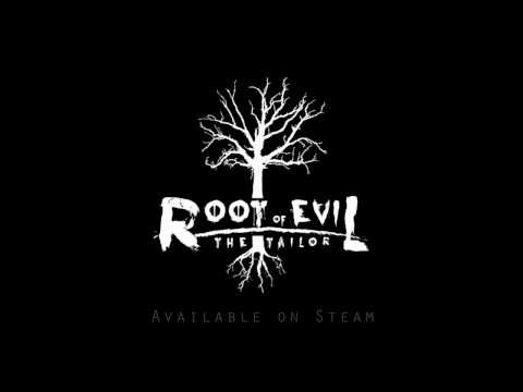 Root of Evil: The Tailor